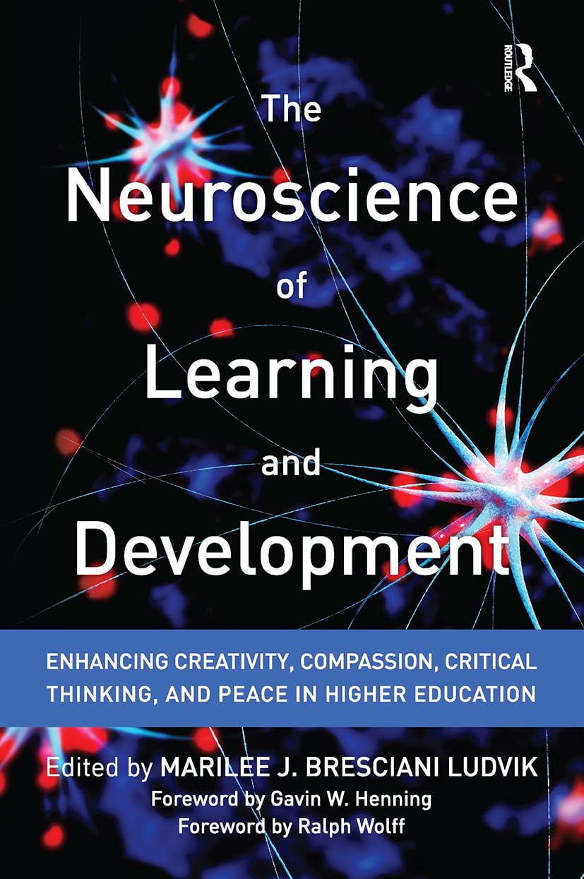 The Neuroscience of Learning and Development: E, Ludvik, Henning, Wolff..