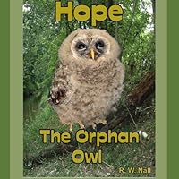 Hope: The Orphan Owl 1419621416 Book Cover