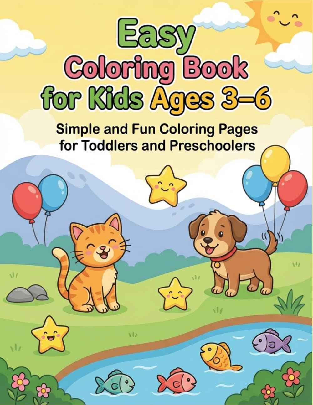 Easy Coloring Book for Kids (Ages 3-6): Grab Your Crayons for a Fun First Coloring Adventure! Featuring Bold-Lined, Easy-to-Color Animals, Vehicles, and Fun Surprises.