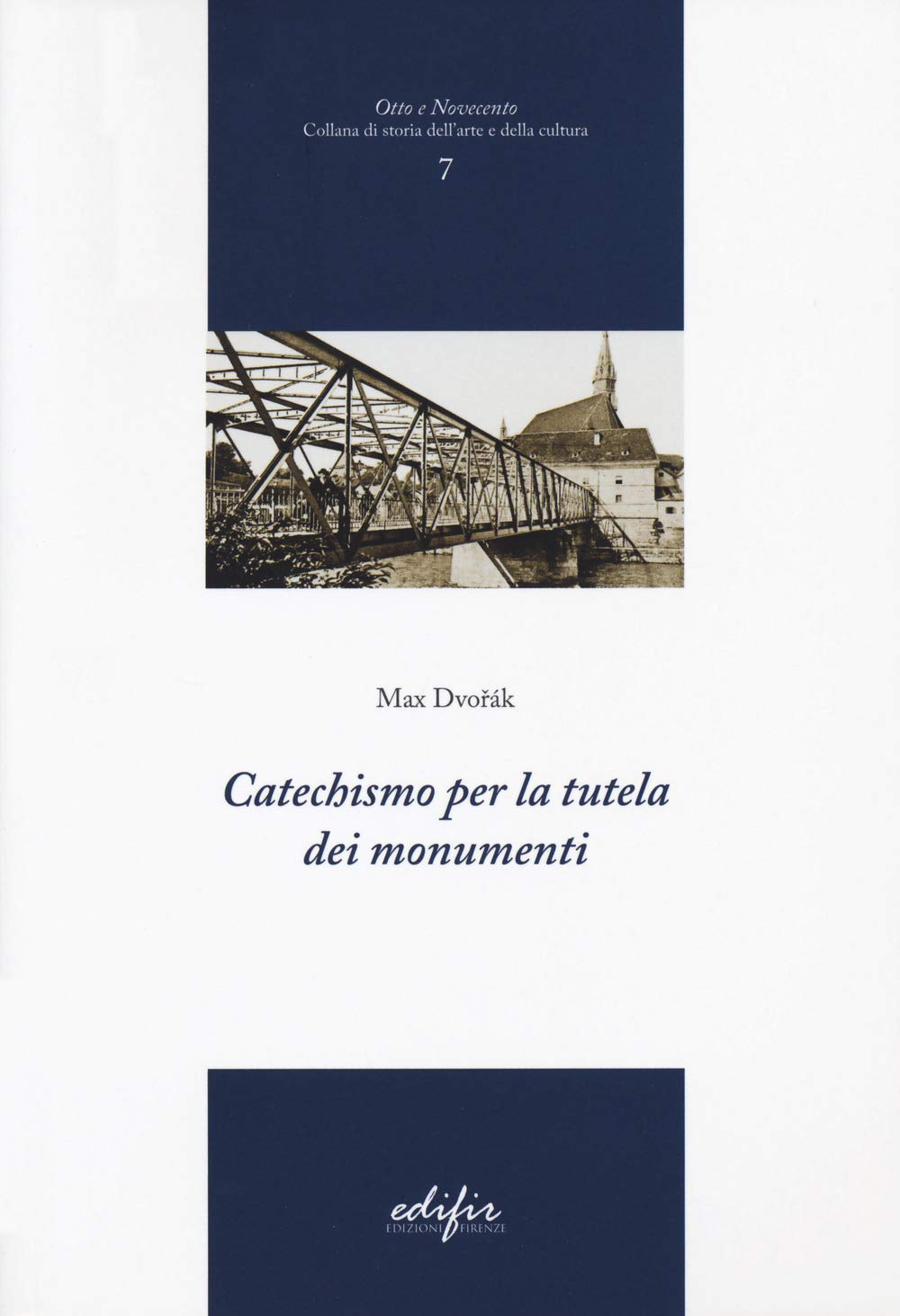 Catechismo Per La Tutela Dei Monumenti. Ediz. Illustrata - 4
