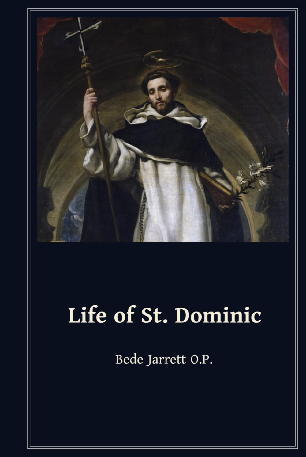 Life of St. Dominic