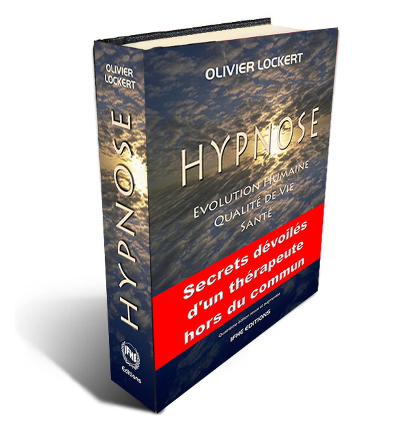 Hypnose - Evolution humaine - Qualité de vie - Santé