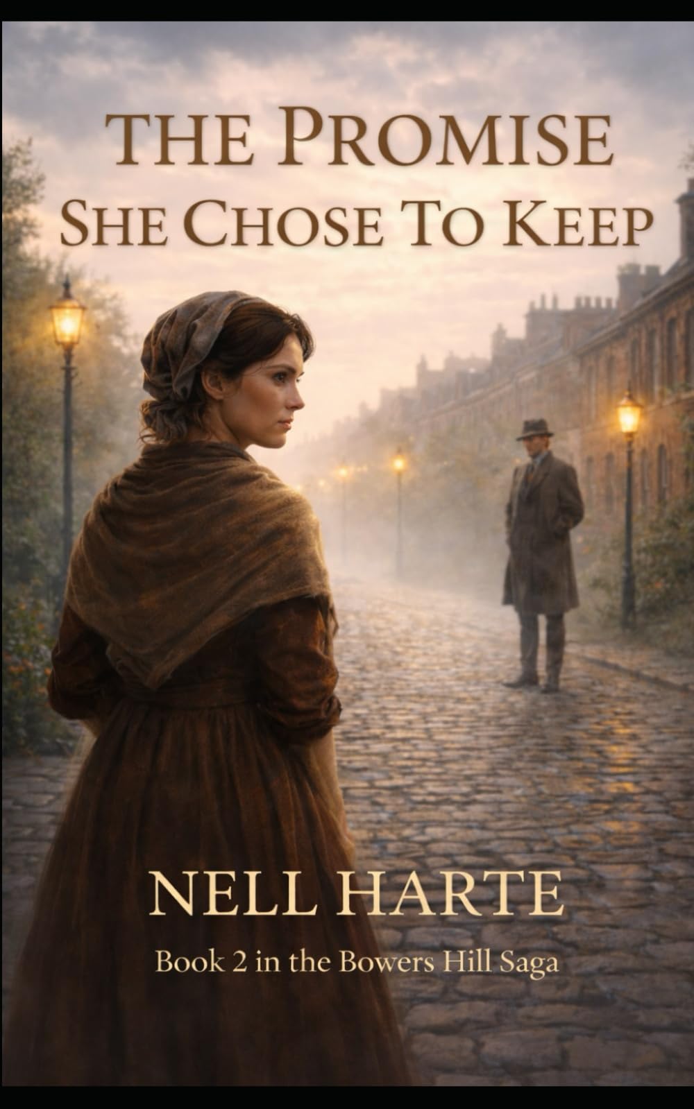 The Promise She Chose To Keep (The Bowers Hill Saga)