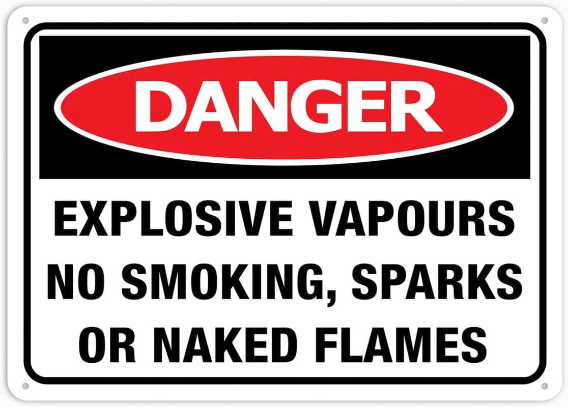 Danger Explosive Vapours No Smoking Sparks Or Naked Flames Rust Free Aluminum Tin Sign - Warning Decor with Pre-Drilled Holes for Indoor-Outdoor Lab, Factory Chemical Zone - 8x12 Inch​