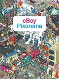 eBoy Pixorama (English and German Edition)