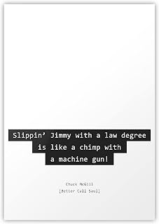 Better Call Saul Chimp with a machine gun Quote Poster