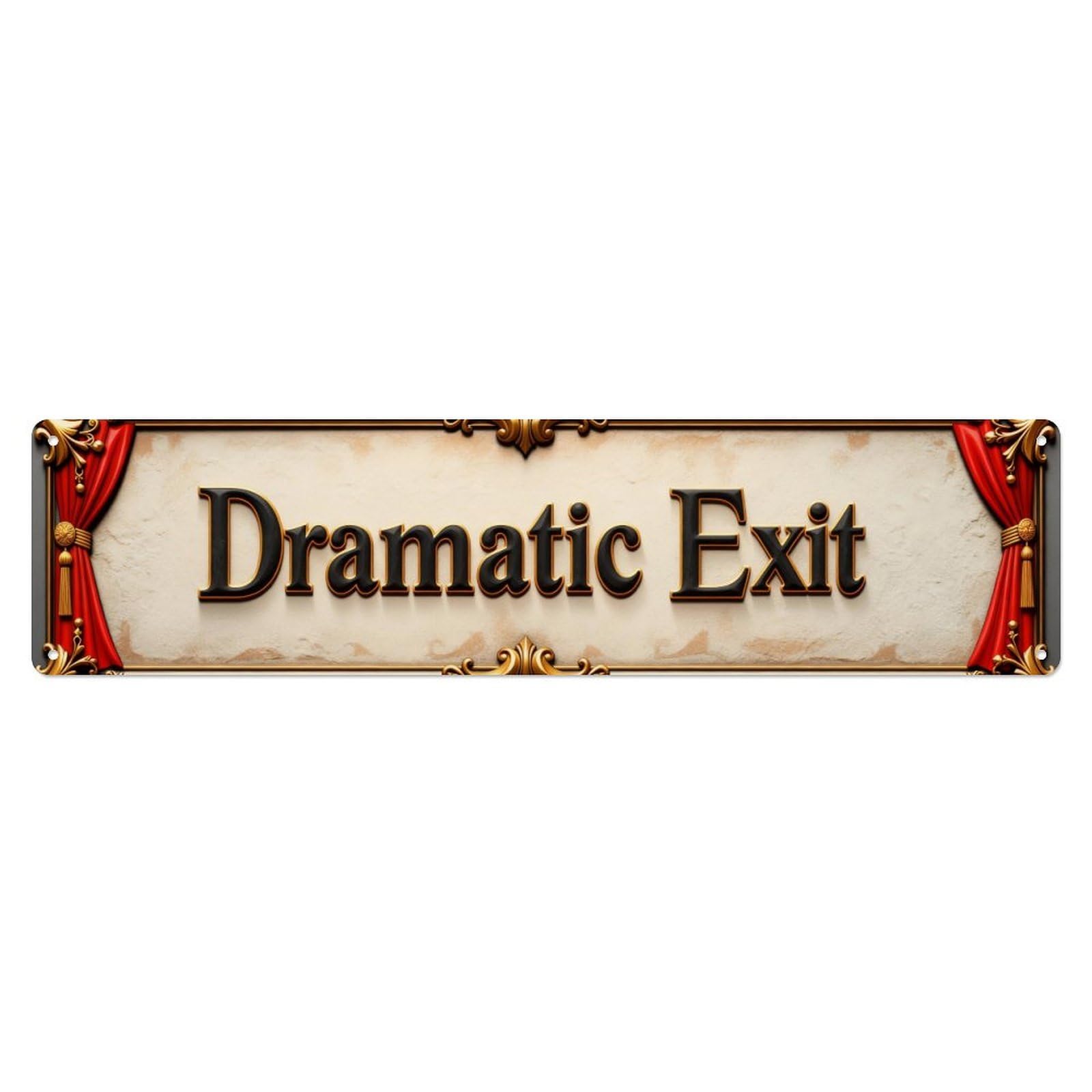 Dramatic Exit Theater Curtain Gold Metal Tin Sign Plaque