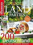  DER FEINSCHMECKER Die schönsten Landpartien: 200 kulinarische Ziele in Deutschland (Feinschmecker Bookazines)
