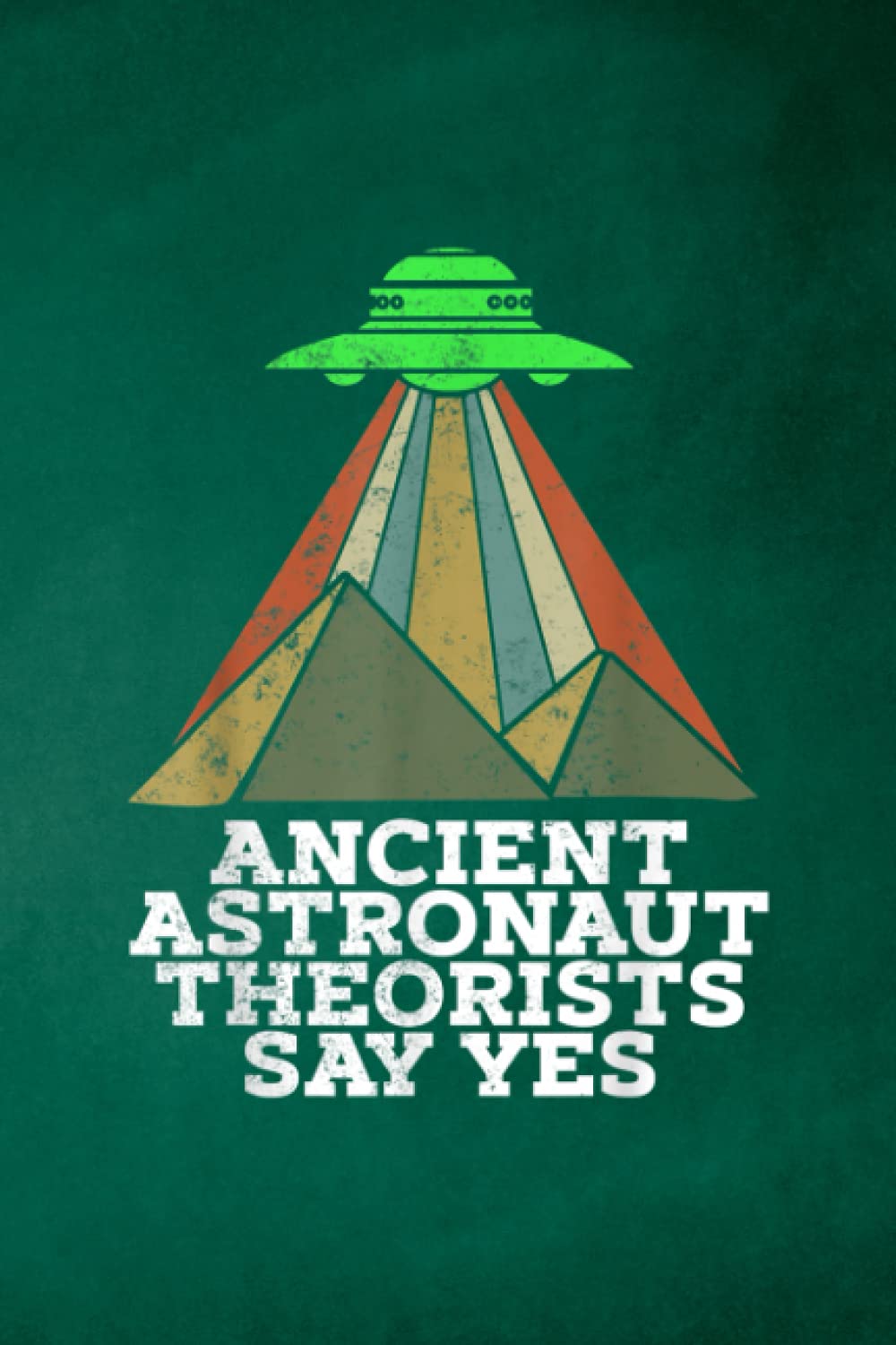 Saving Tracker | Funny Meme Ancient Astronaut Theorists Say Yes Quote