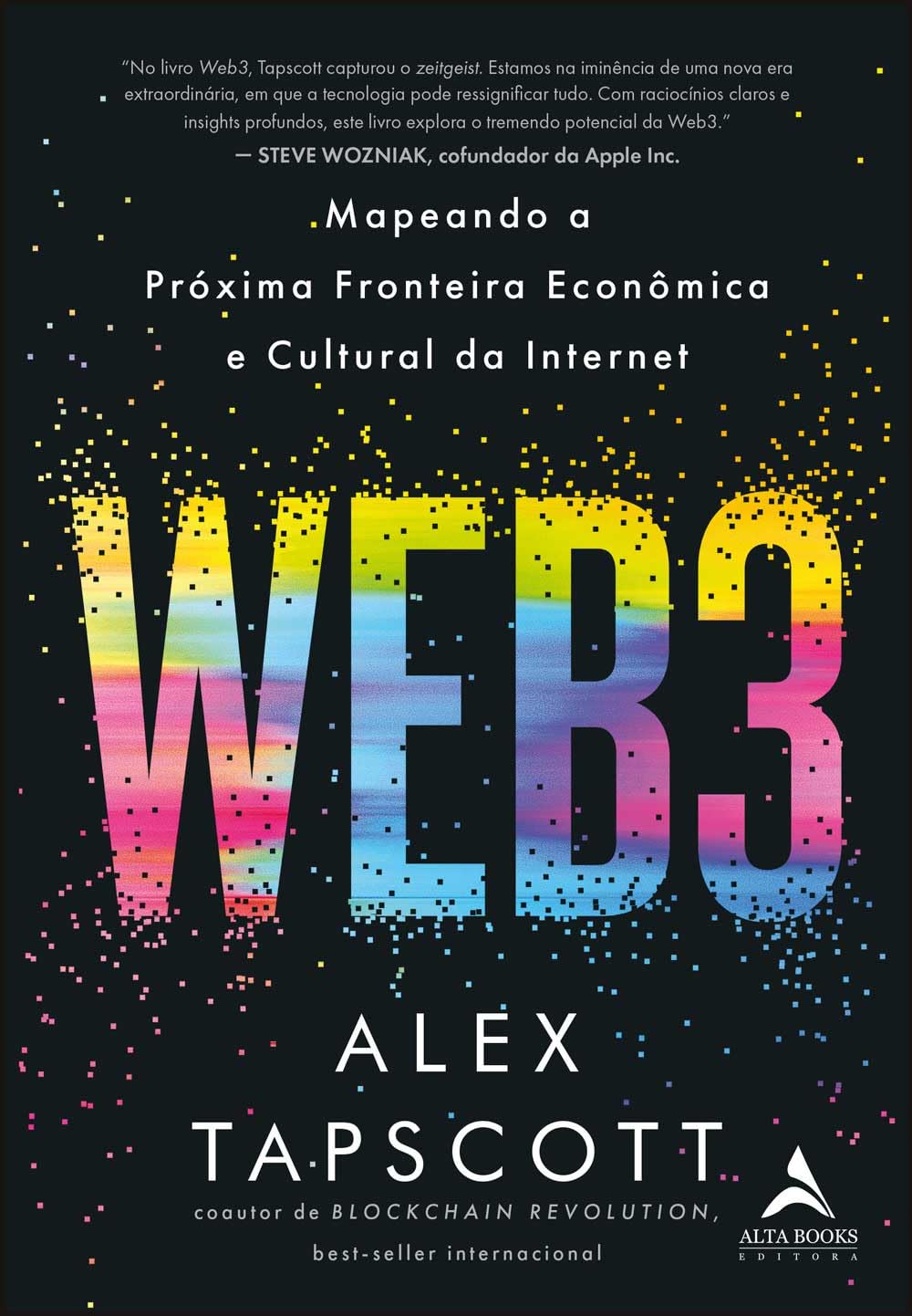 Web3: Mapeando a Próxima Fronteira Econômica e Cultural da Internet |  Amazon.com.br