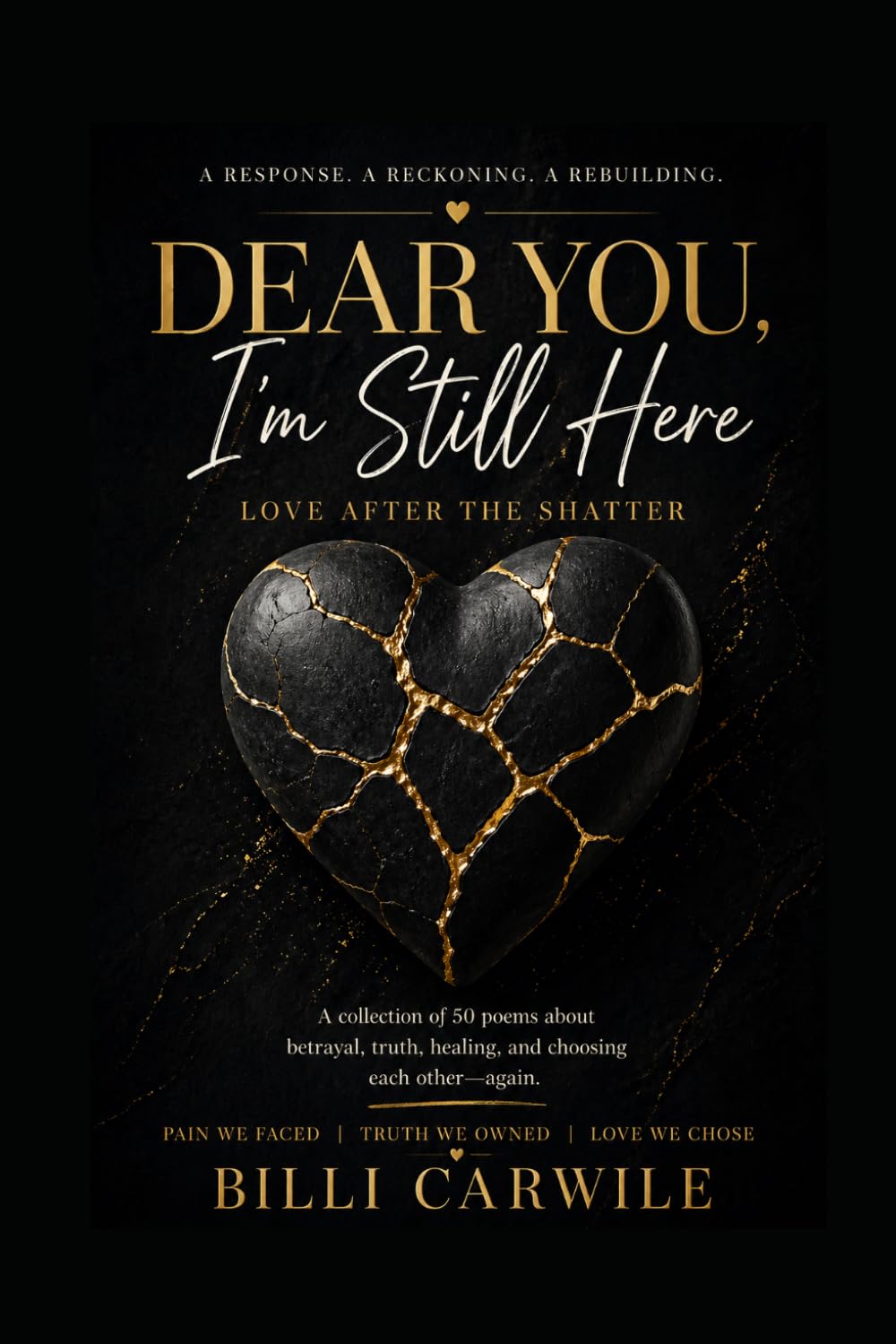 Dear You, I'm Still Here: Love After the Shatter