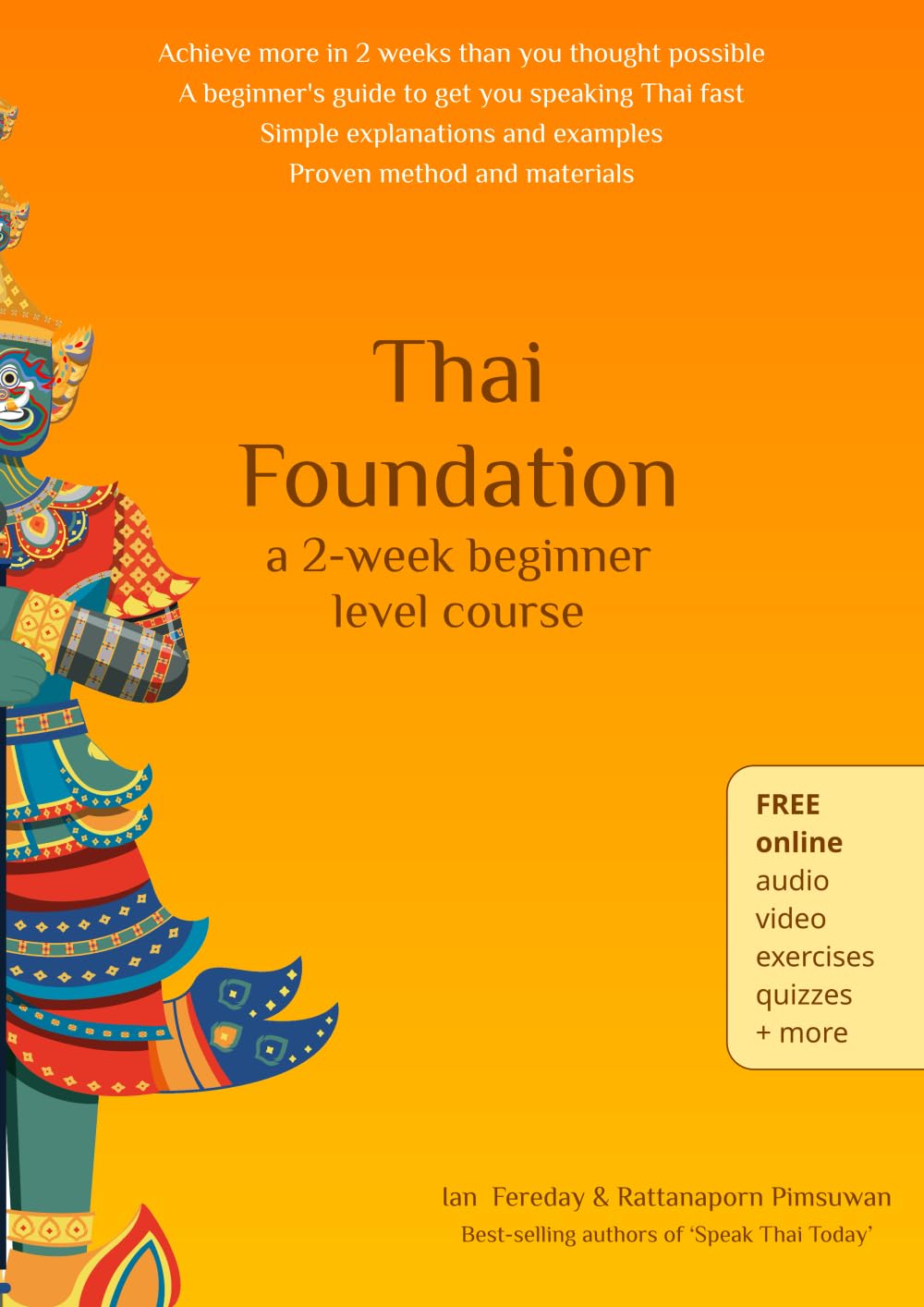 Thai Foundation Course: A beginner's guide to getting started speaking the Thai language