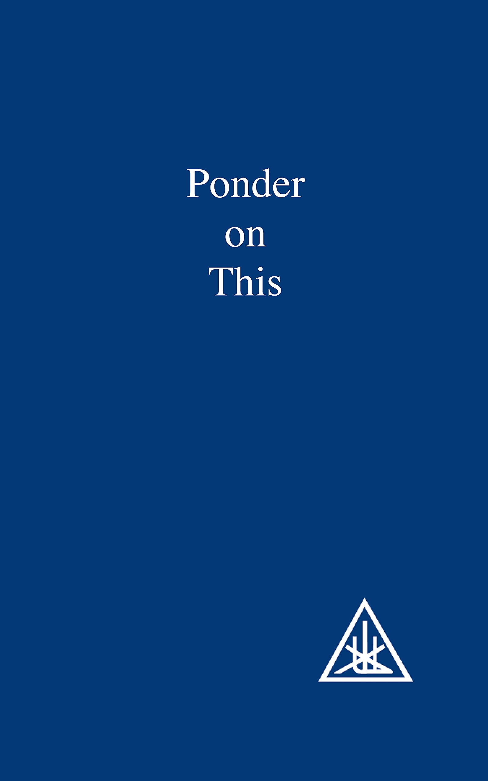 Ponder on This by Alice A. Bailey PAPERBACK 9780853301318