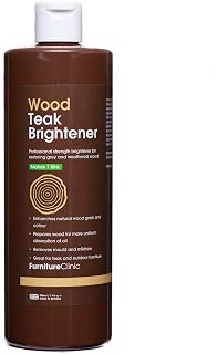 Furniture Clinic Teak Brightener - Dilutes to Make 1 Litre - Restores & Enhances Natural Wood Colour - Increases Absorption of Teak Oil - Great for Use on Outdoor Wooden Furniture - 500ml
