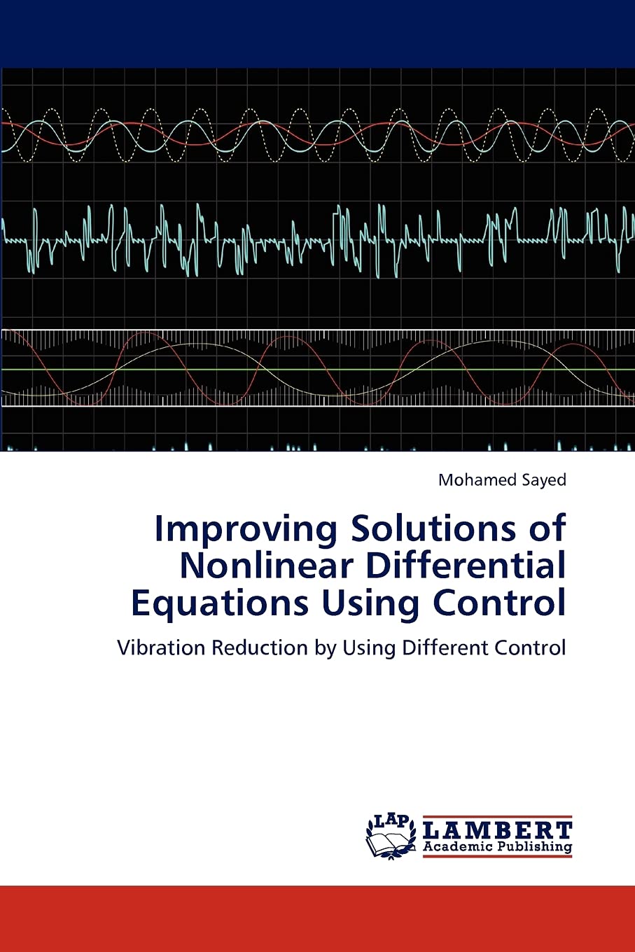 Improving Solutions of Nonlinear Differential Equations Using Control: Vibration Reduction by Using Different Control
