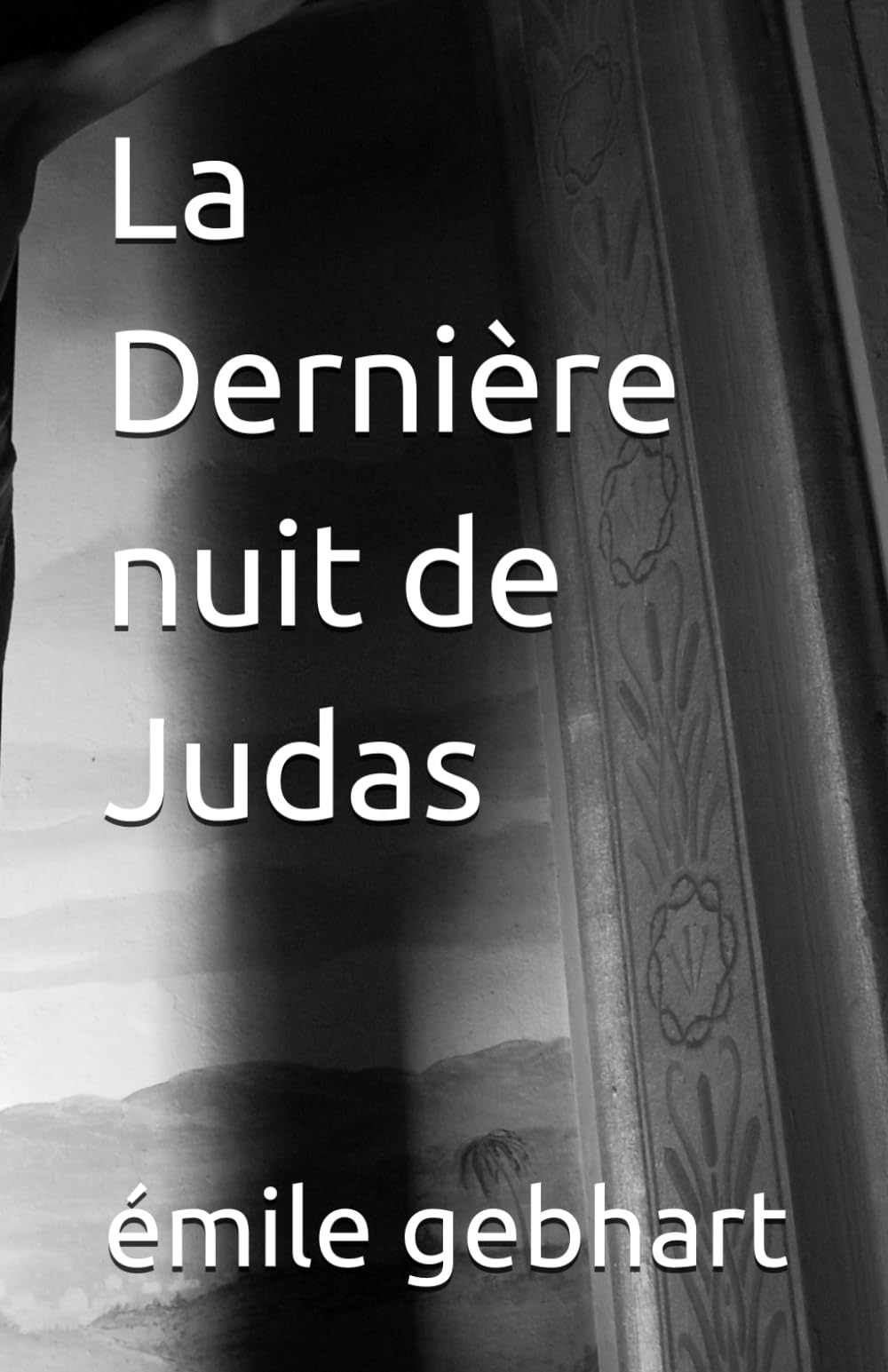 La Dernière nuit de Judas