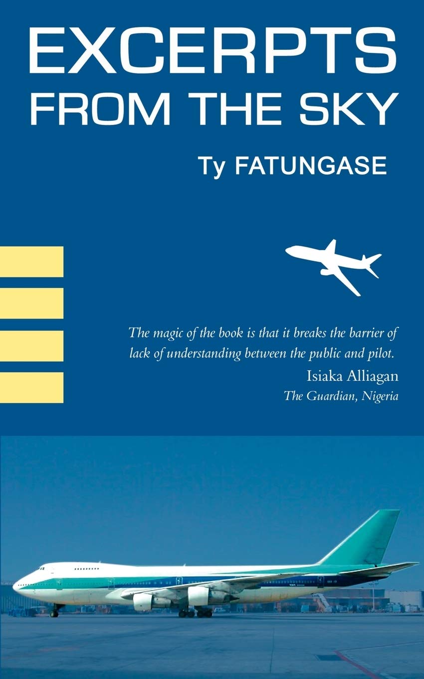 Excerpts from the Sky: An Airline Pilot's Story