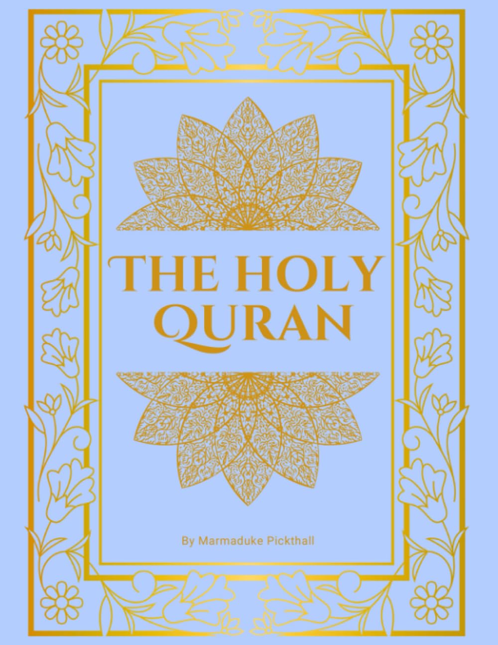 The Holy Qur'an: The Noble Quran Translated In English | Blue Cover