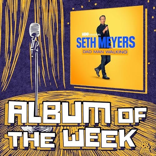 Seth Meyers: Dad Man Walking