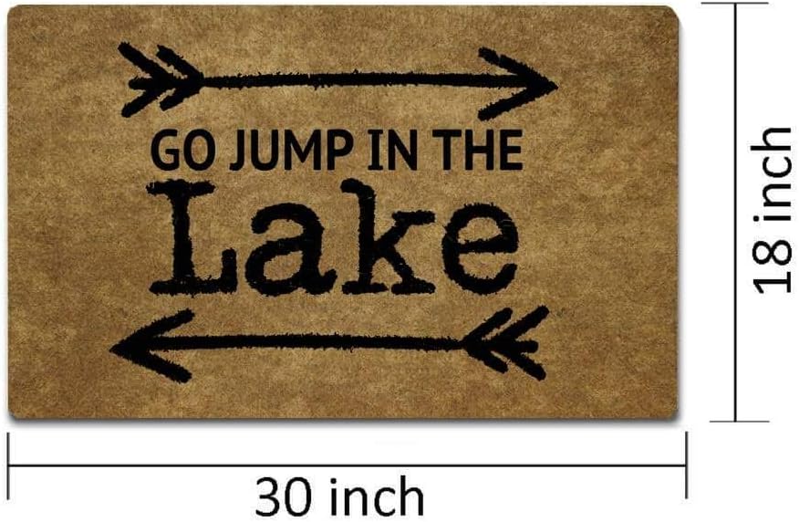 Funny Door Mat Non-Slip Back Rubber Entry Way Doormat Outside | Go Jump in The Lake | Standard Outdoor Welcome Mat | Patio Home Office Indoor | Non-Woven Fabric 18 Inch x 30 Inch