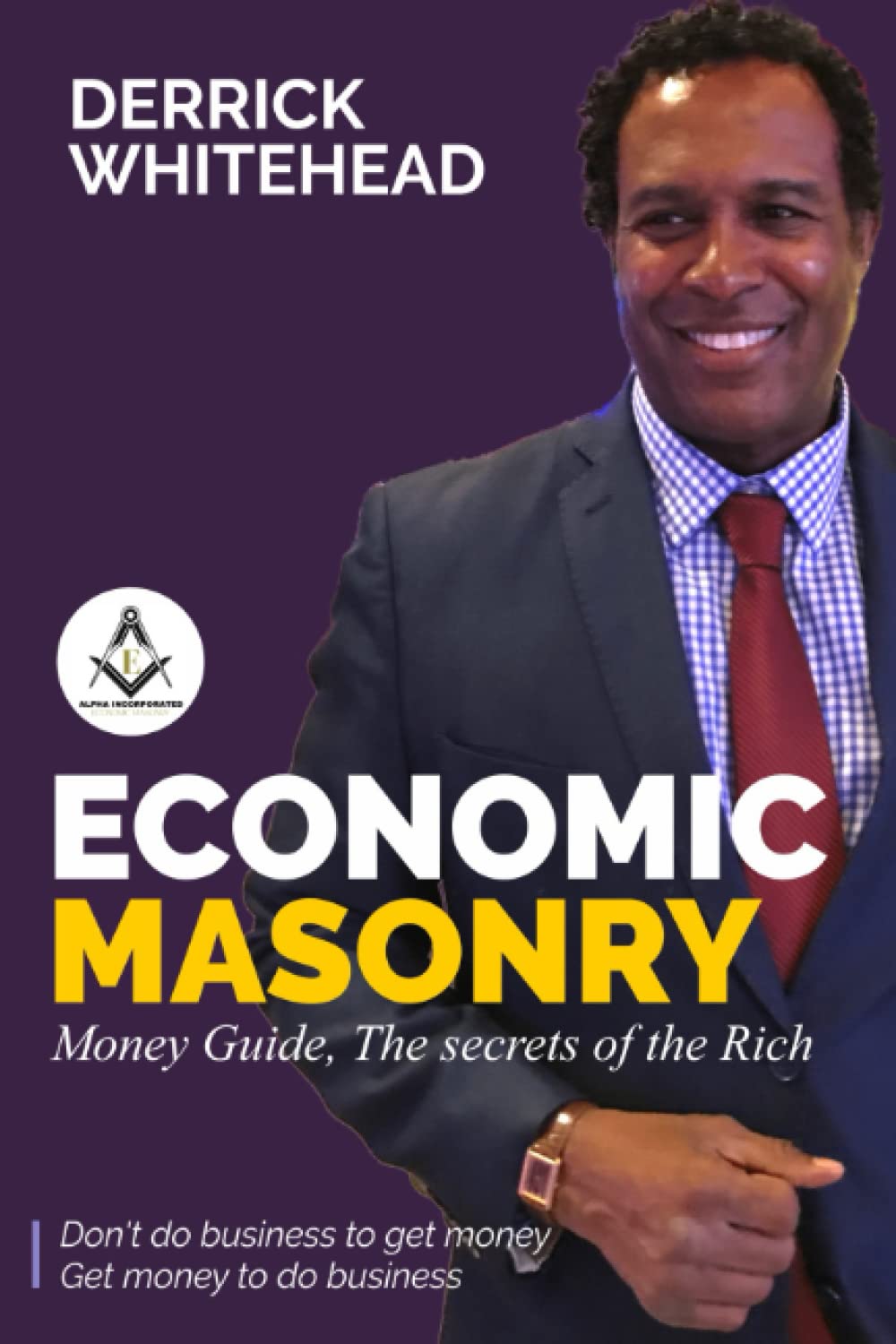 ECONOMIC MASONRY: Money Guild, The secrets of the Rich Paperback – Large Print, January 30, 2023