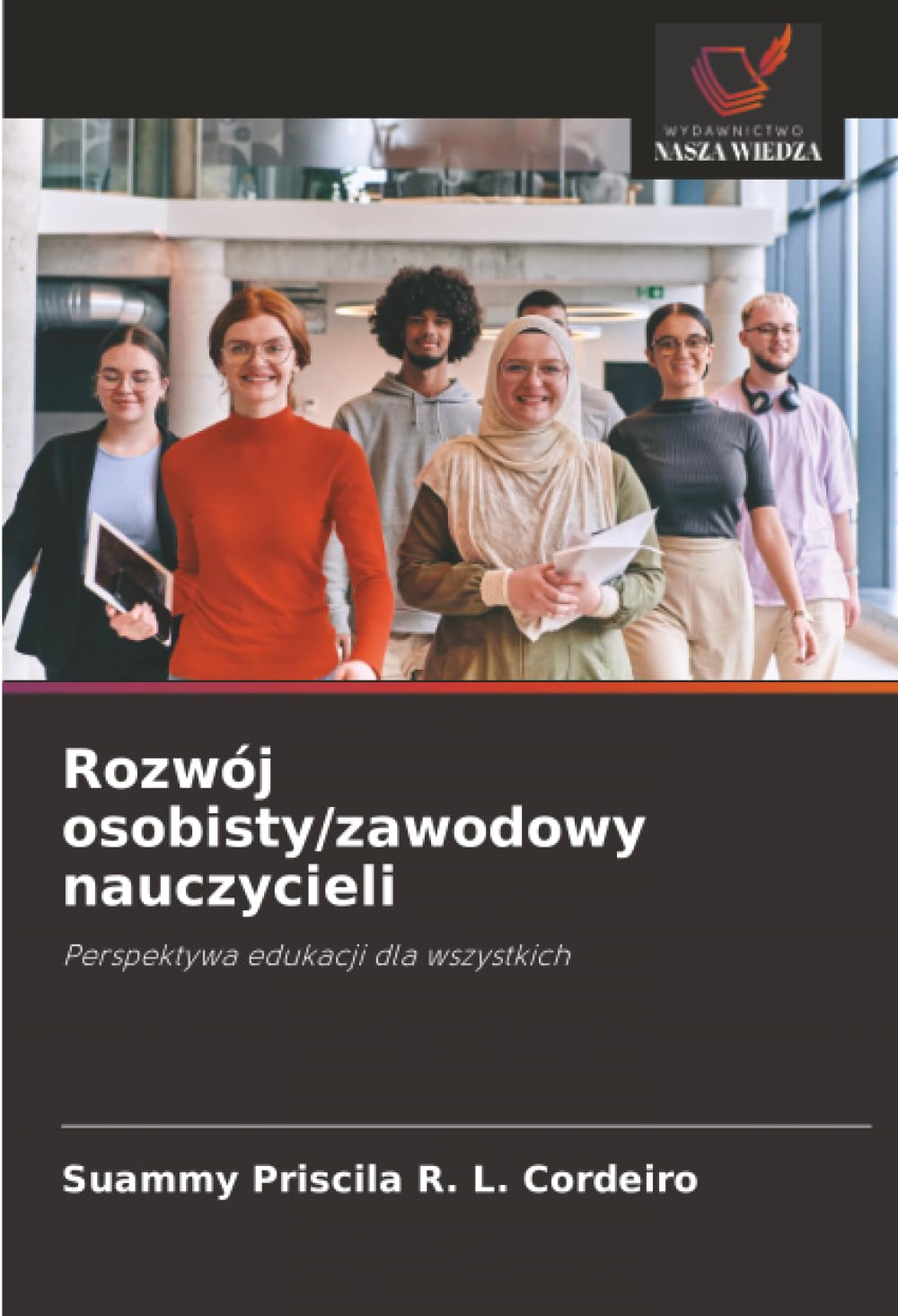 Rozwój osobisty/zawodowy nauczycieli: Perspektywa edukacji dla wszystkich