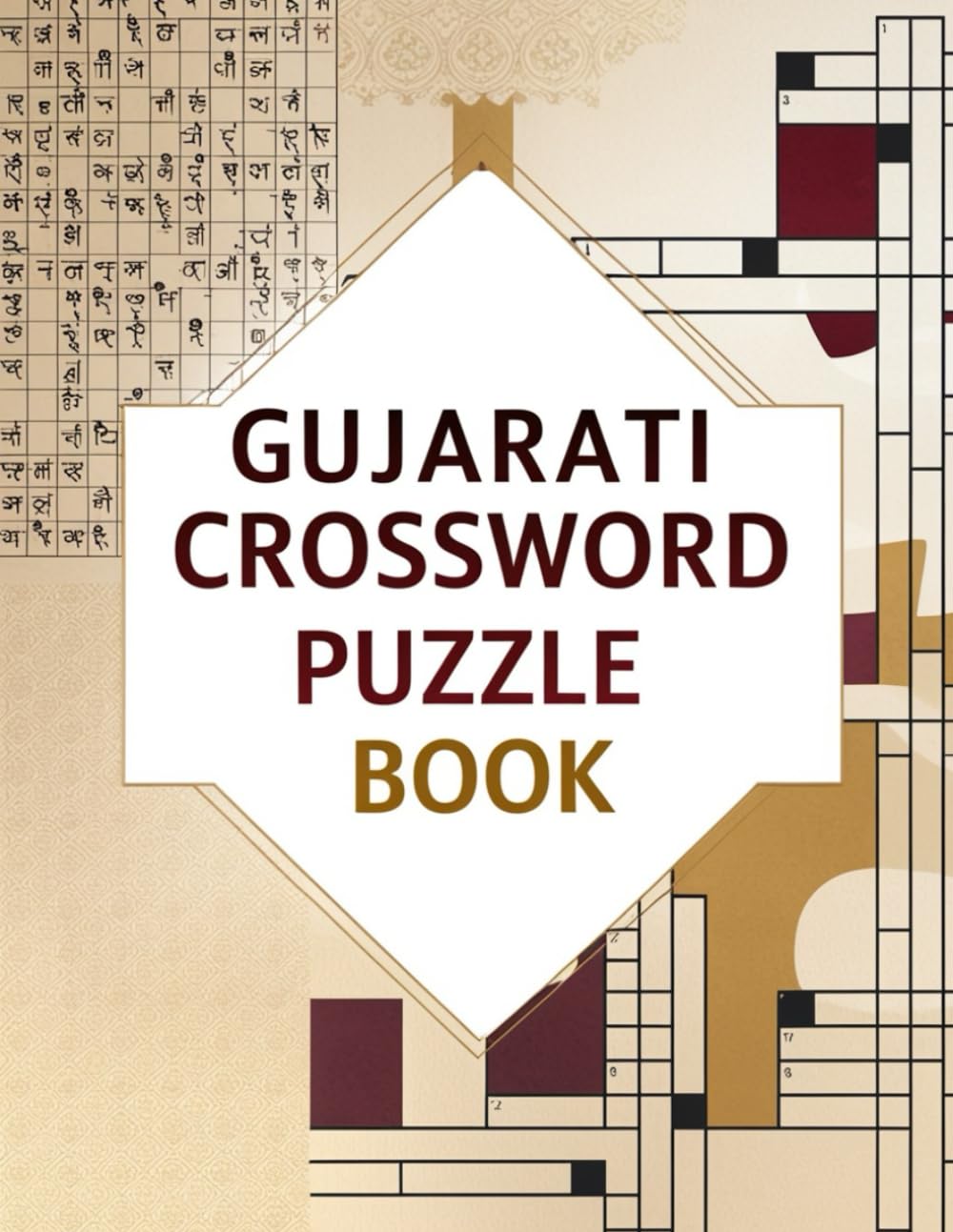 Gujarati Crossword Puzzle Book: Classic Gujarati Crosswords for Focus, Fun, and Learning