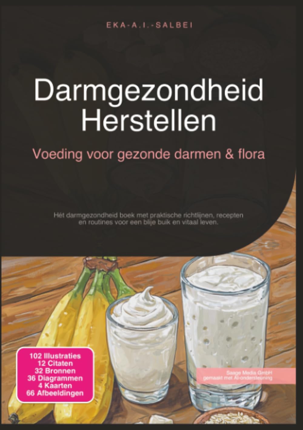 Darmgezondheid Herstellen: Voeding voor gezonde darmen & flora (Darm)
