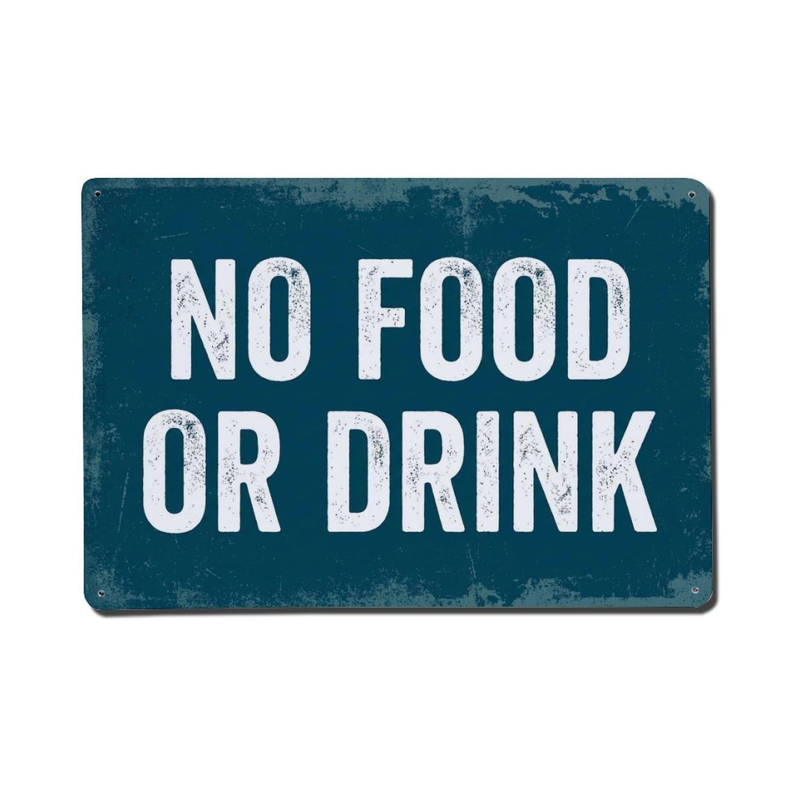 Vintage No Food Or Drink Metal Tin Sign