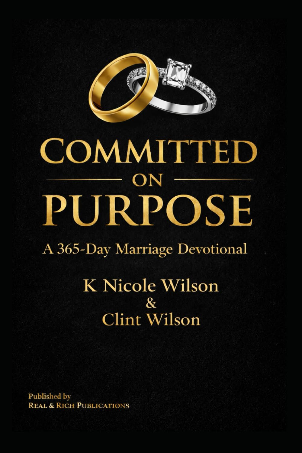 COMMITTED ON PURPOSE: A 365-Day Marriage Devotional