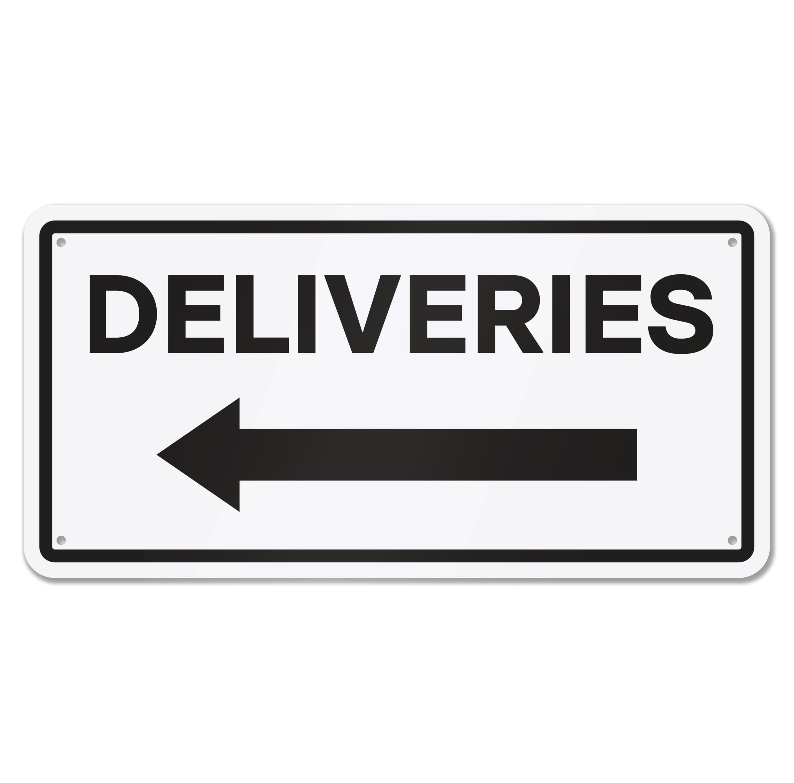 Deliveries with Left Arrow Sign, 12" x 6"