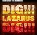 Price comparison product image Dig, Lazarus, Dig!!! [VINYL]