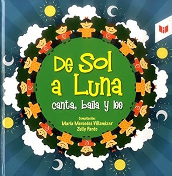 Paperback De sol a luna. Canta, baila y lee Book