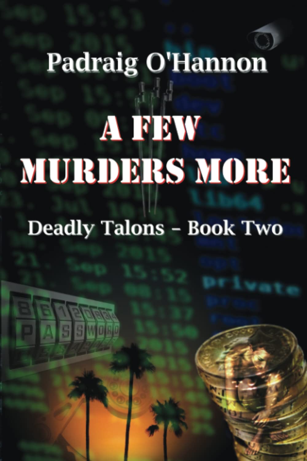A Few Murders More: Volume 2 (Deadly Talons)