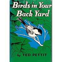 Birds in Your Back Yard B002TELR3E Book Cover