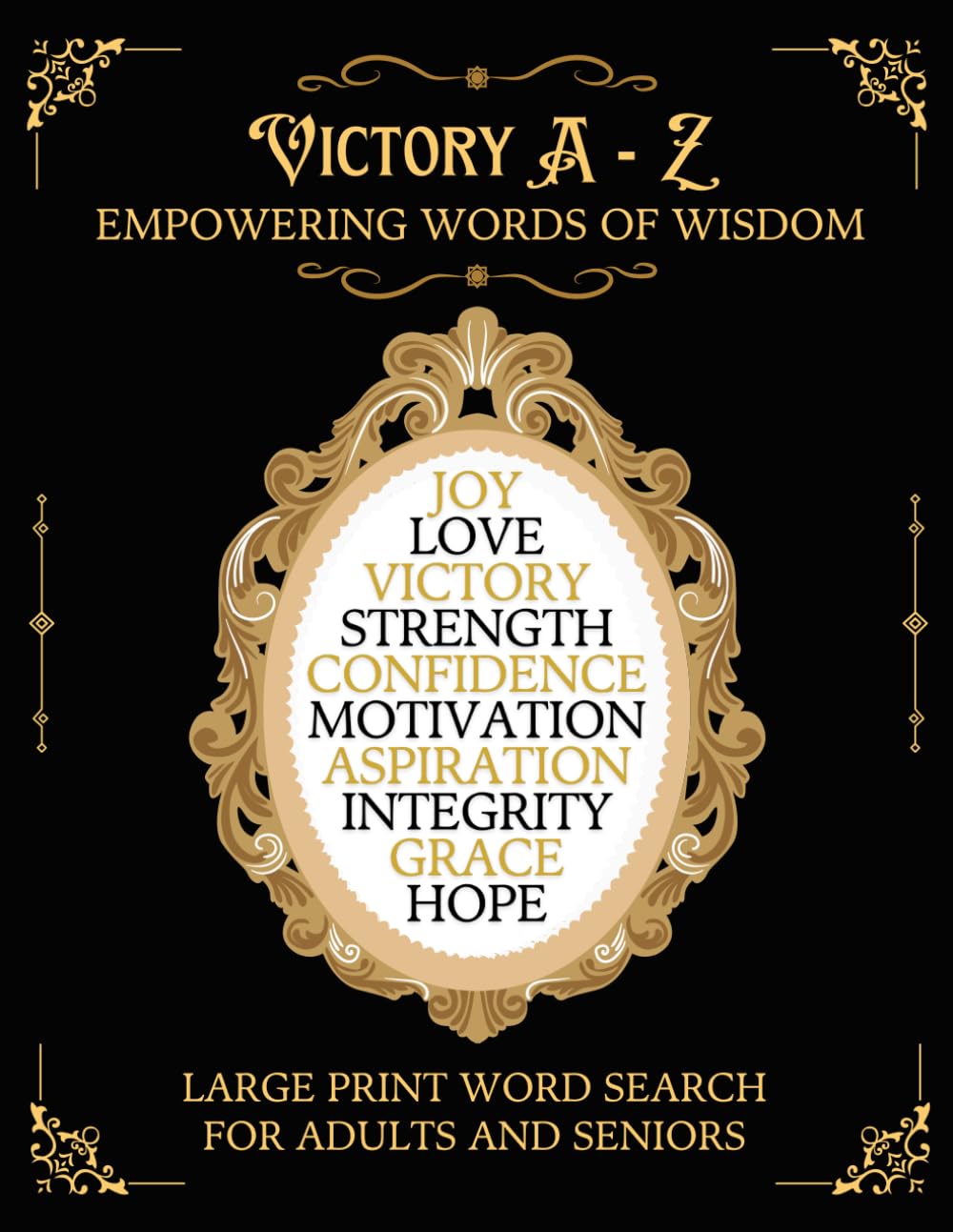 Victory A-Z: Empowering Words of Wisdom Large Print Word Search for Adults and Seniors