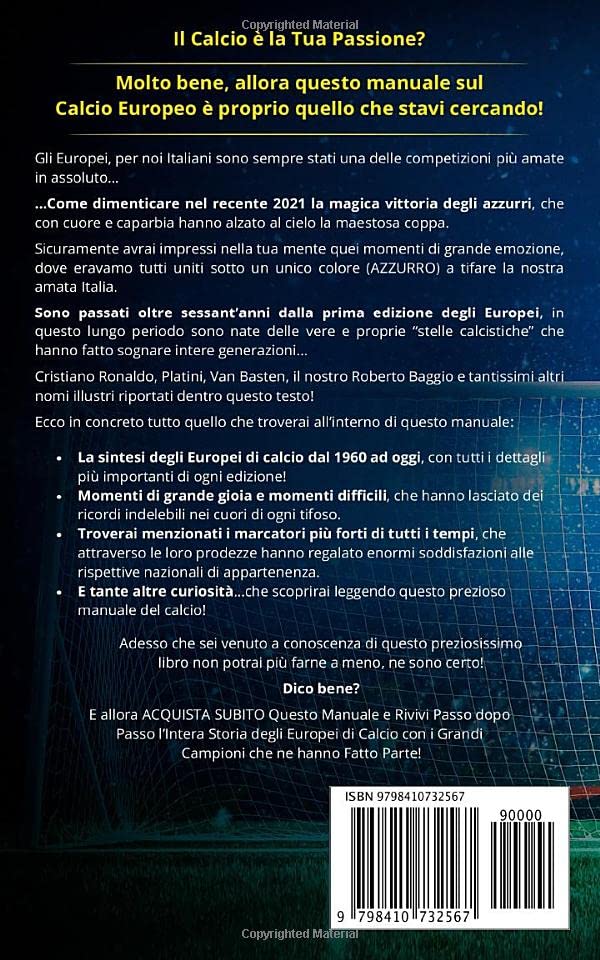 Miniatura 2 de CALCIO La Raccolta Completa di Tutti gli EUROPEI con i Campioni Leggendari che hanno Scritto la Storia del Calcio! (Italian Edition)