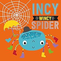 Incy Wincy Spider 1783934204 Book Cover