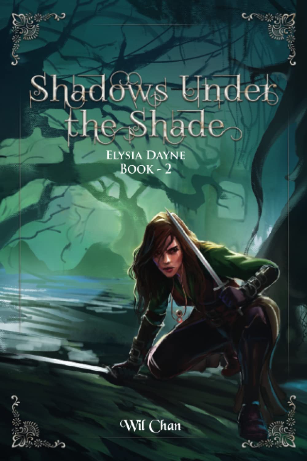 Shadows Under the Shade - Elysia Dayne: Book Two: 2