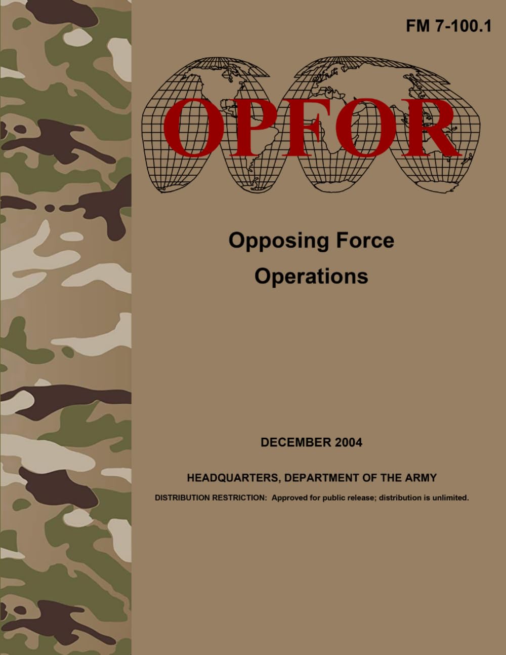 FM 7-100.1 Opposing Force Operations - Dec. 2004