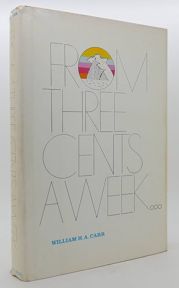 FROM THREE CENTS A WEEK. アメリカプルデンシャル経営戦略 From three cents a week: The story of the Prudential Insurance