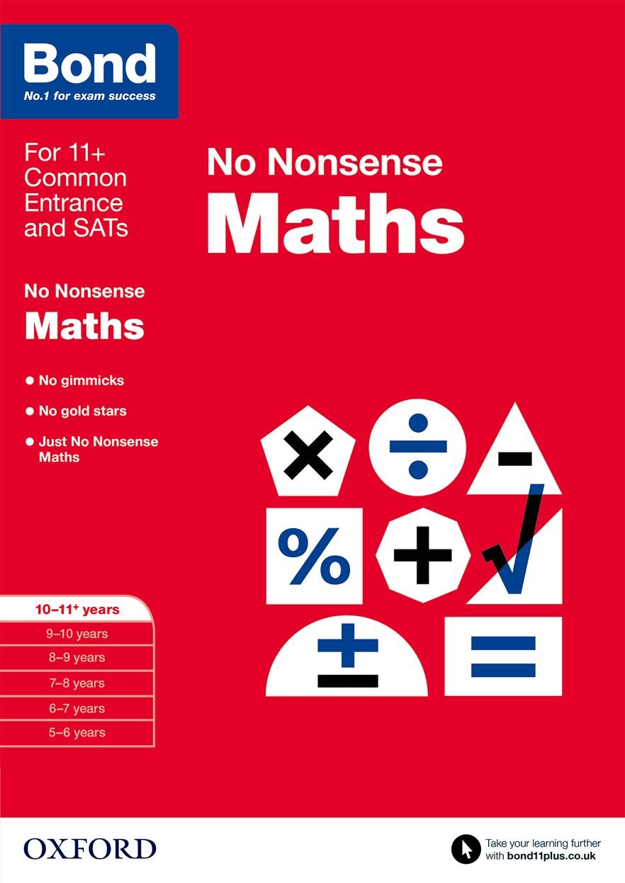 Bond: Maths No Nonsense: 10-11+ years