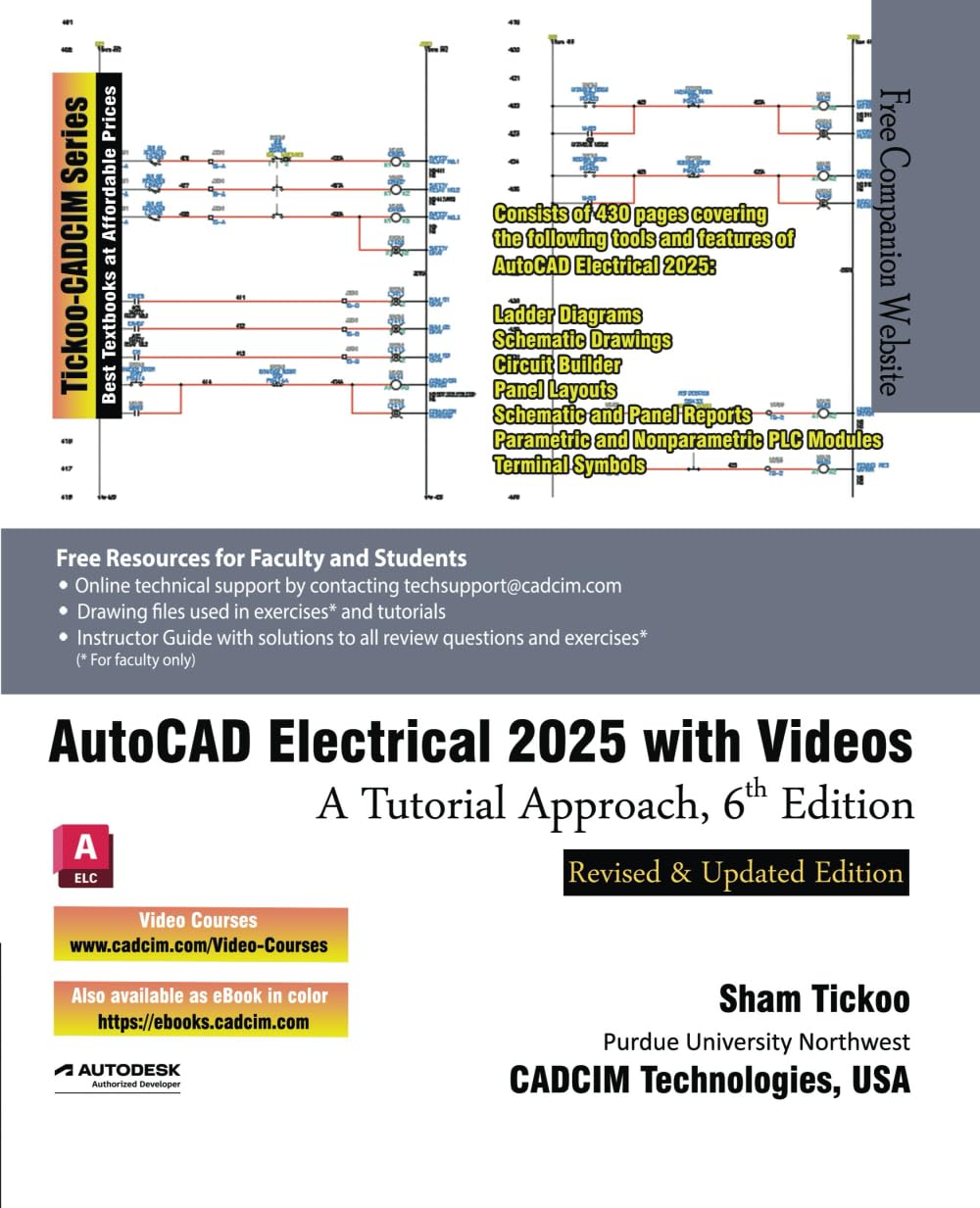 AutoCAD Electrical 2025 with Videos: A Tutorial Approach, 6th Edition