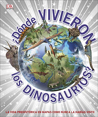 �D�nde vivieron los dinosaurios (Aprendizaje y desarrollo)