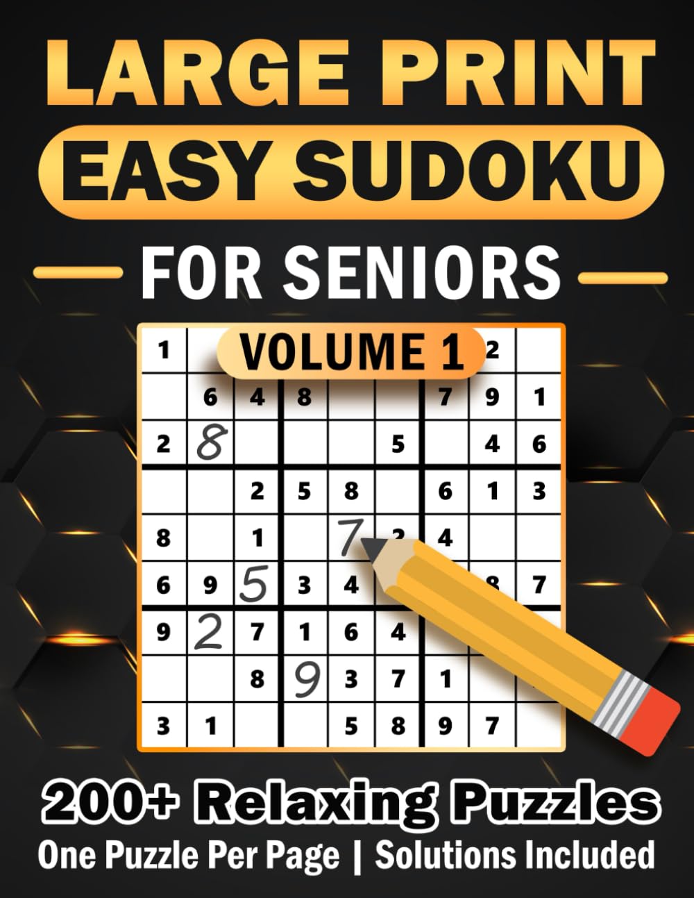 Large Print Easy Sudoku for Seniors Volume 1: 200+ 9x9 Puzzles for Relaxation, Focus & Brain Health (Solutions Included)