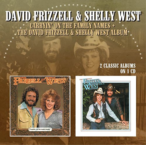 Carryin on Family Names / Frizzell & West Album