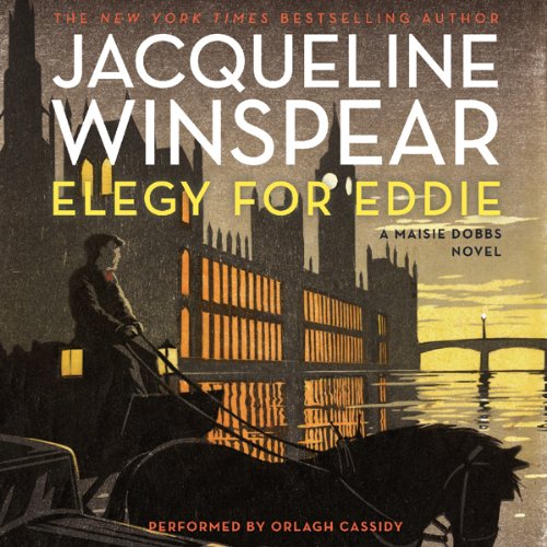 Elegy for Eddie: A Maisie Dobbs Novel