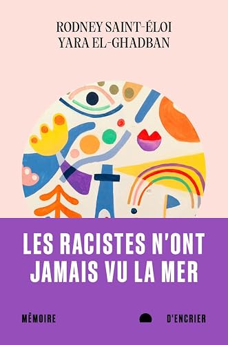 Les racistes n'ont jamais vu la mer