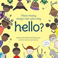 How Many Ways Can You Say Hello? 1485900301 Book Cover