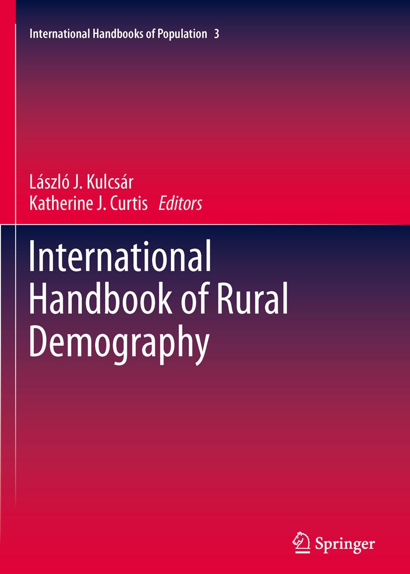 International Handbook of Rural Demography (International Handbooks of Population 3)
